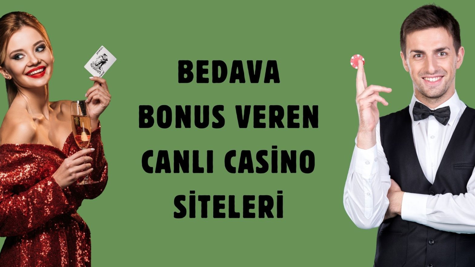 Bedava Bonus Veren Canlı Casino Siteleri